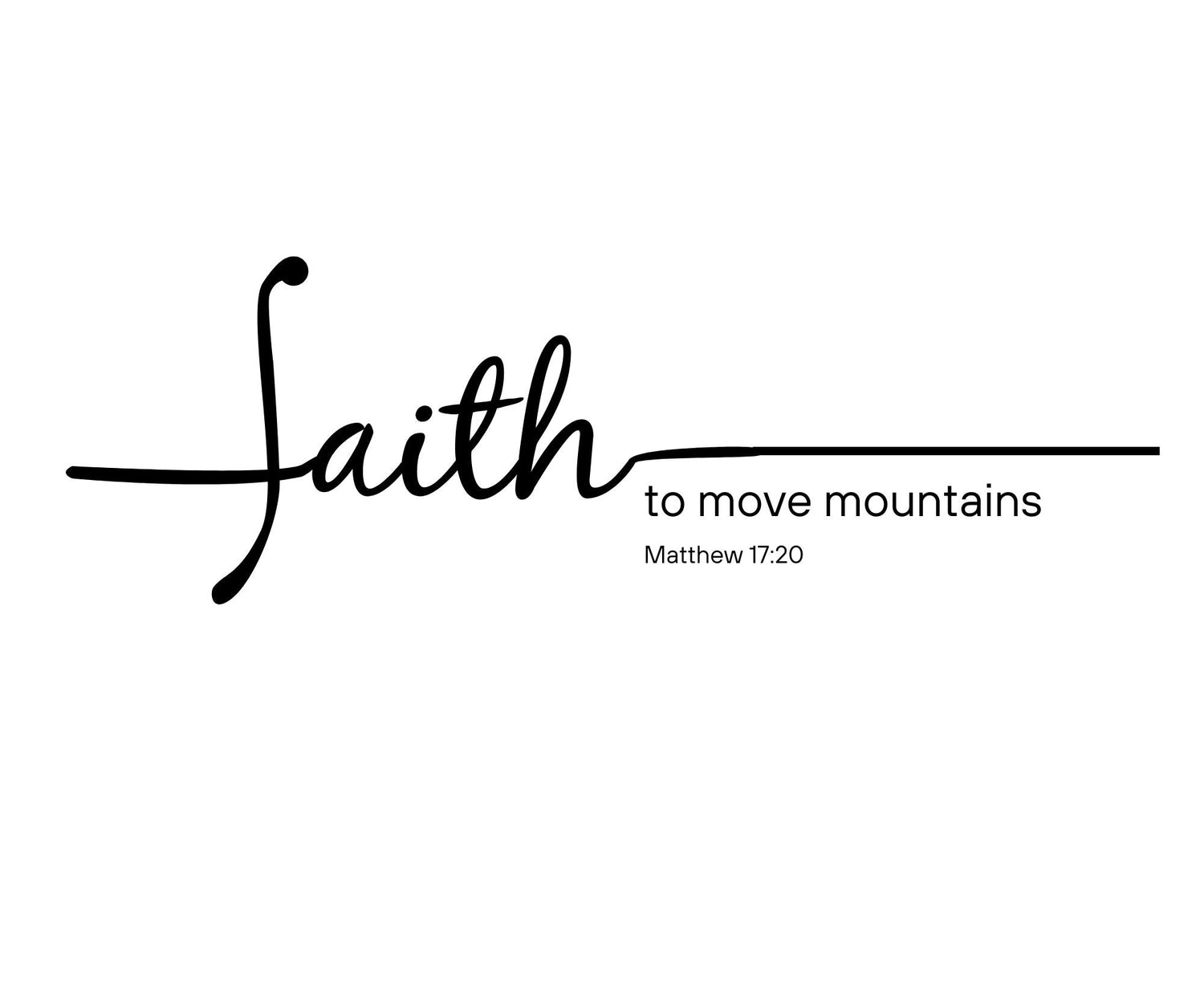 Faith To Move Mountains - Men's